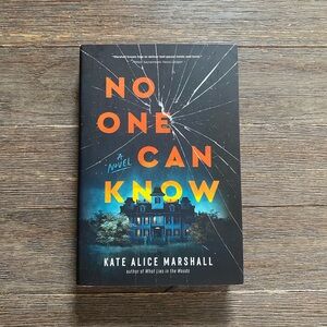 No One Can Know by Kate Alice Marshall